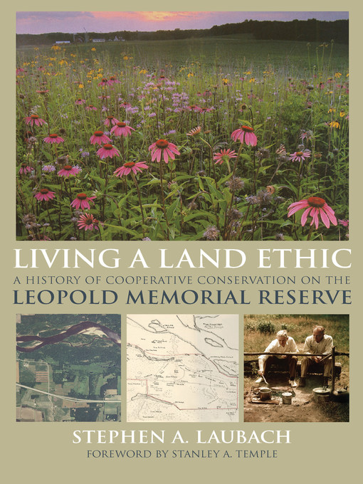 Title details for Living a Land Ethic by Stephen A. Laubach - Available